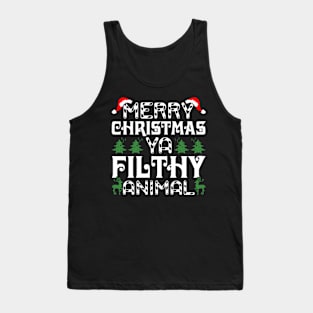 merry christmas ya filthy animal Tank Top